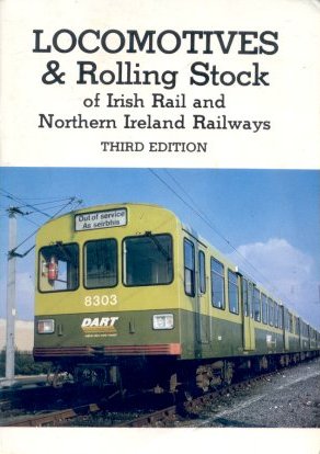 Locomotives & Rolling Stock of Irish Rail 
	and Northern Irish Railways